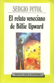 El relato veneciano de Billie Upward de Sergio Pitol Cuentos