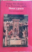 Honor y gracia de Julian Pitt - Rivers y J G Peristiany Alianza tapa